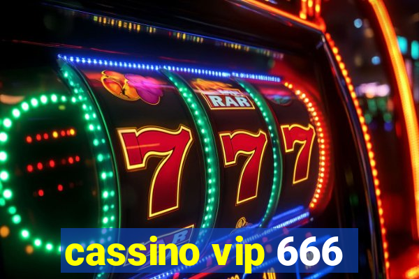 cassino vip 666